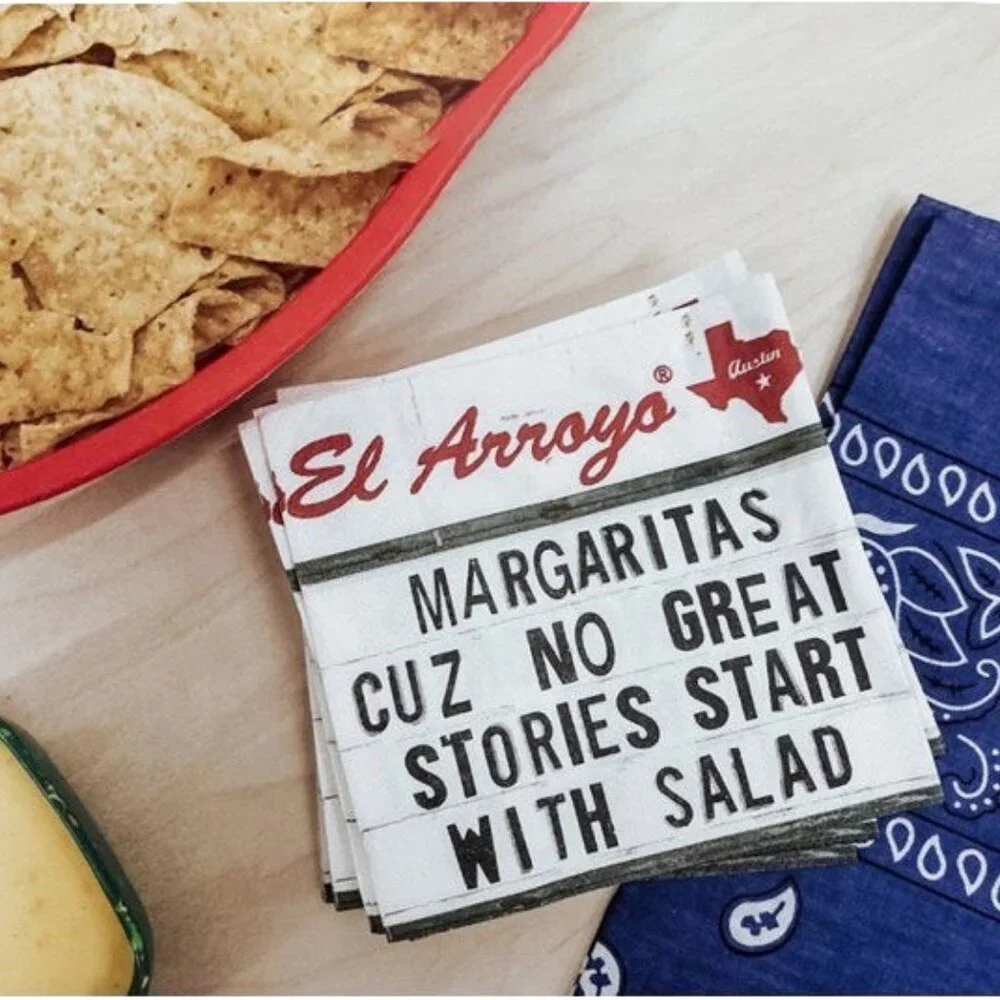 El Arroyo Paper Napkins (40) Margaritas Cuz No Great Stories Start With Salad